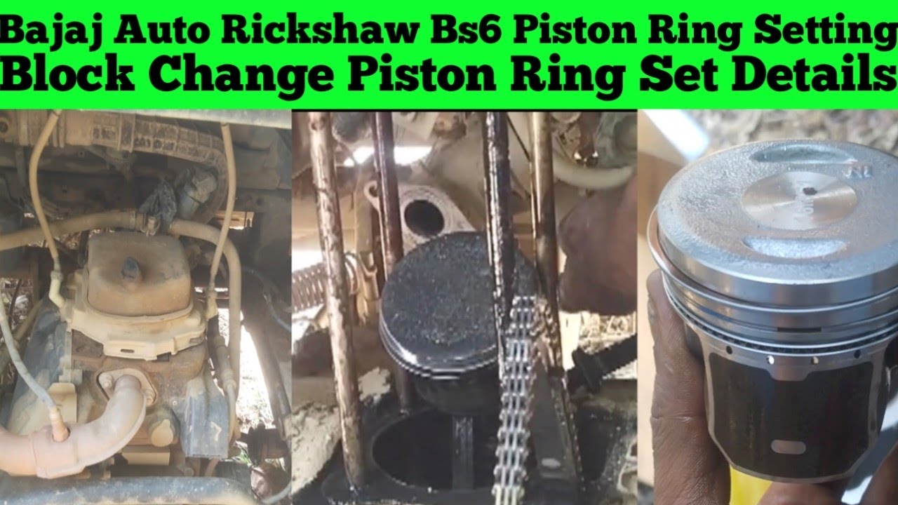 Bajaj Auto Rickshaw Bs6 Block Change || 4Stock Engine Block Piston Ring Setting