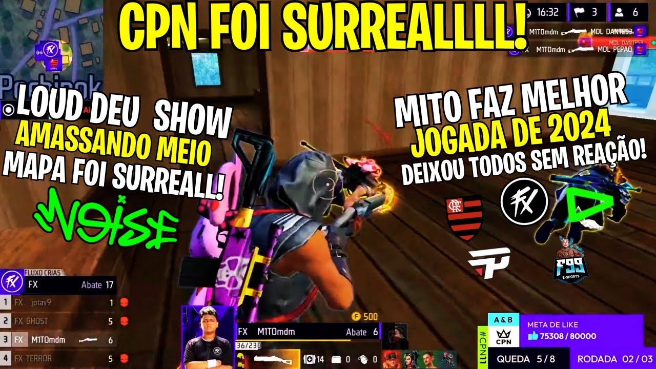 NOBRU FICOU SEM REAÇÃO COM JOGADA EPICA DO MITO NA CPN XI! LOUD, FLUXO, FLAMENGO, NAVY, PAIN F99!