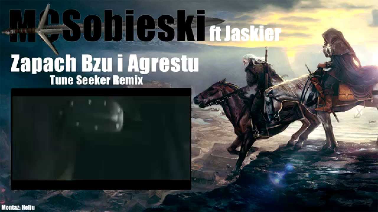 MC Sobieski ft. Jaskier - ⚔️The Witcher / Wiedźmin: Zapach bzu i agrestu ( REMIX )