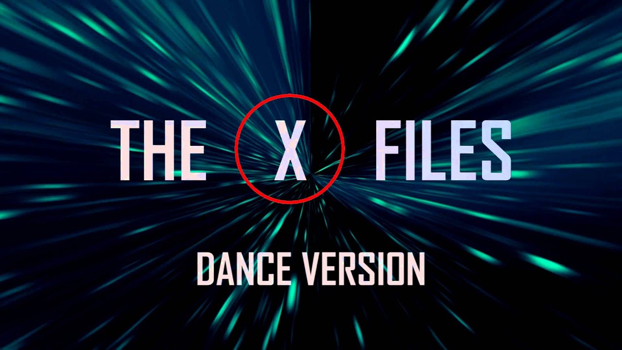 The X-Files (Dance Version)