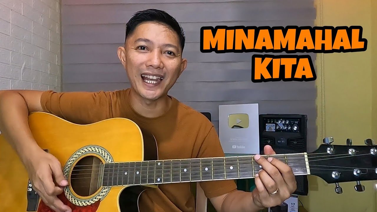 MINAMAHAL KITA | BASIC GUITAR TUTORIAL | GUITAR LESSON FOR BEGINNERS