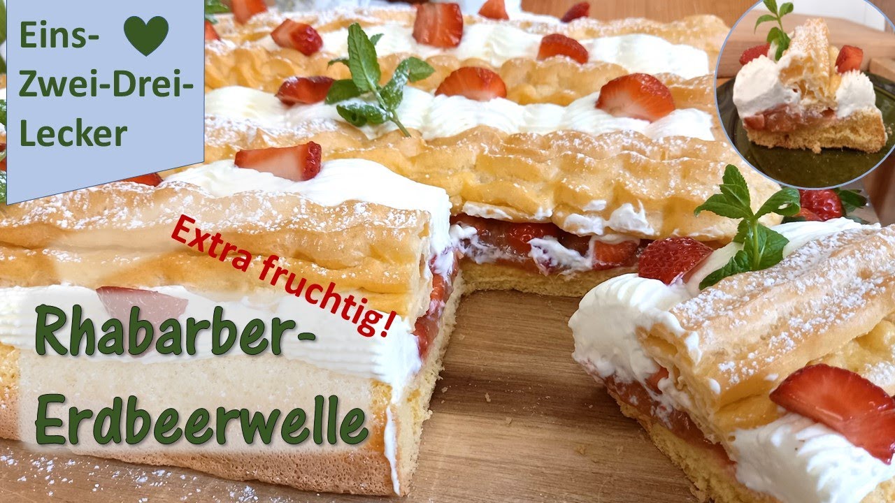 Raffinierte Rhabarber Erdbeerwelle, zum Muttertag!❤ Rezepte aus Bayern ❤einfach und schnell gemacht!