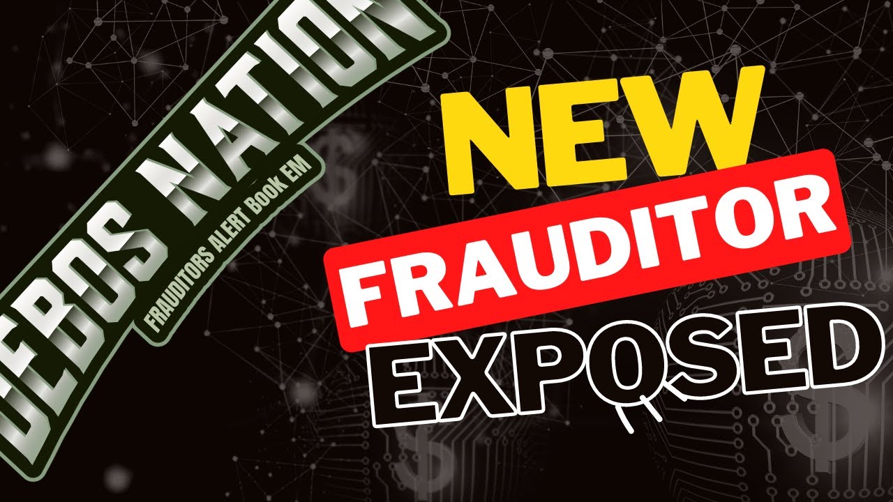 NEW FRAUDITOR EXPOSED