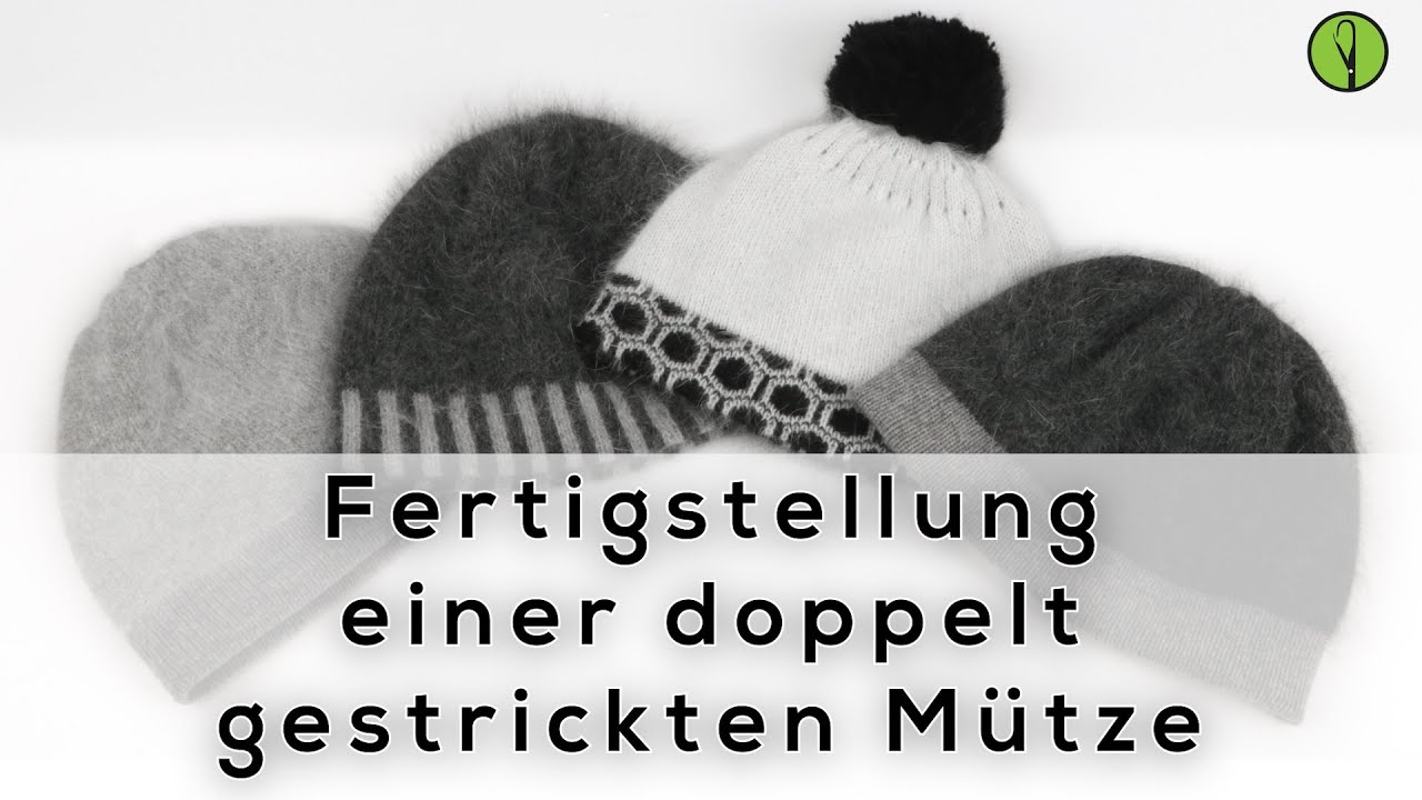 Fertigstellung einer doppelt gestrickten Mütze