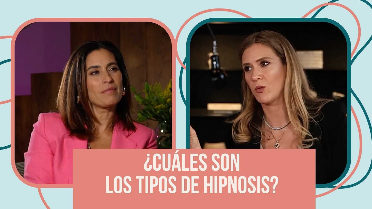 ¿Cuáles son los tipos de hipnosis? 🔮 | Mariana Fresnedo y LuzMa Zetina