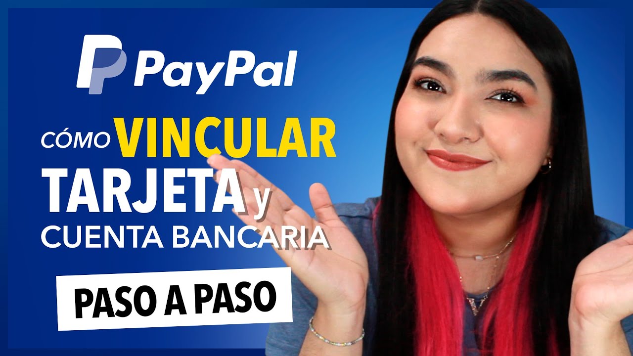 PAYPAL cómo VINCULAR o ASOCIAR una TARJETA 💳 O CUENTA BANCARIA ✅ - paso a paso