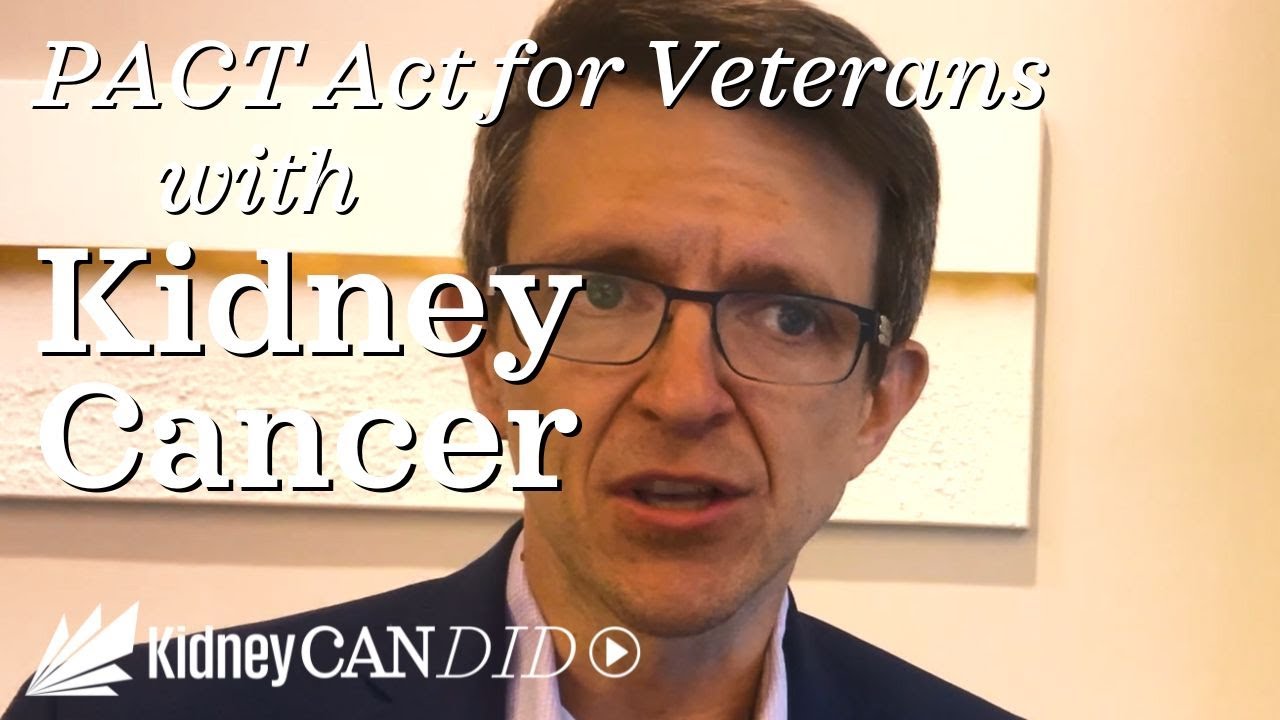 Understanding the US PACT Act: A Must-Watch for Veterans & Kidney Cancer Patients