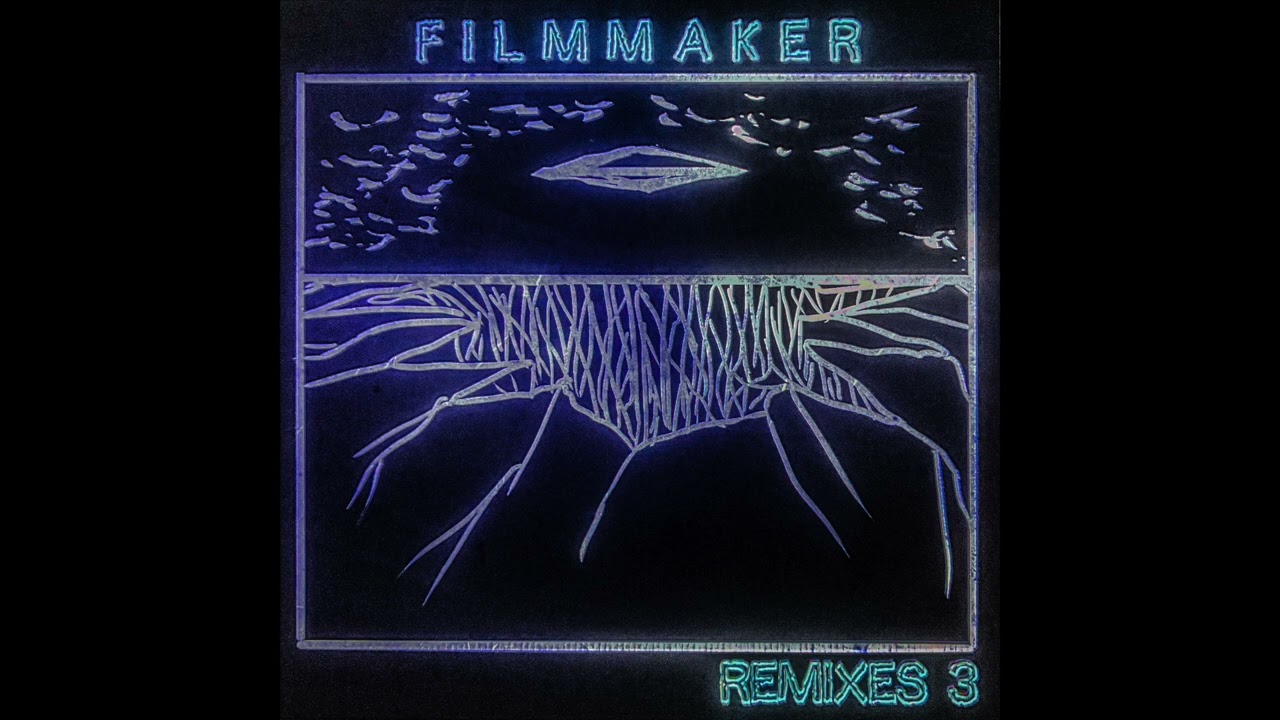 FILMMAKER - REMIXES 3 [Full Compilation]