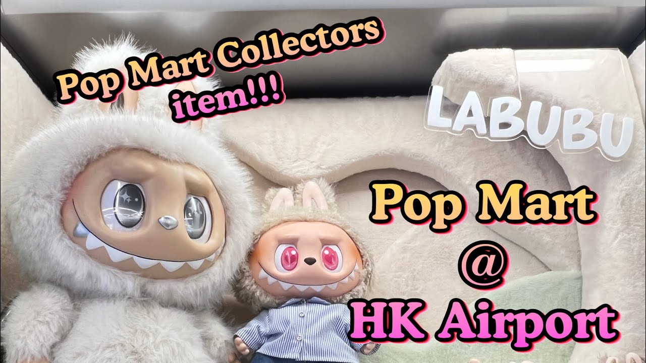 POP MART Takeover at HKIA!