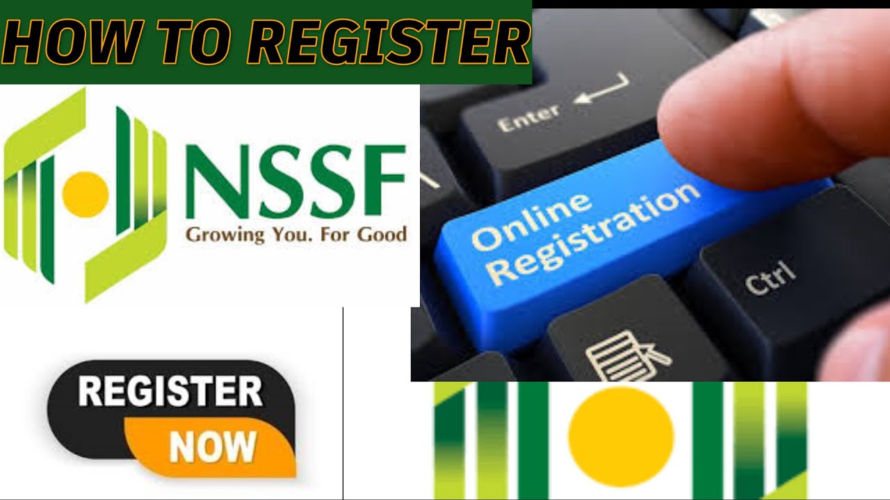 How To Register National Social Security Fund(NSSF)