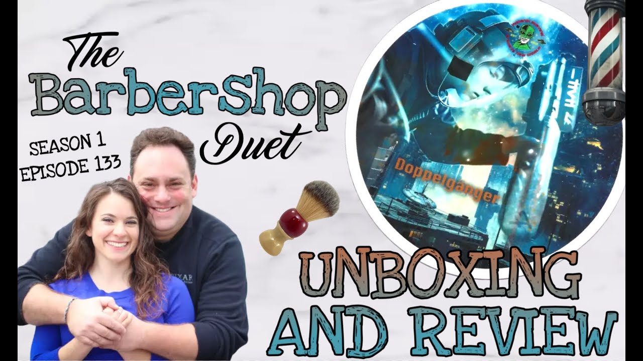 The Barbershop Duet - Doppelgänger F-Bombs by Phoenix Artisan Accoutrements - Unboxing and Review