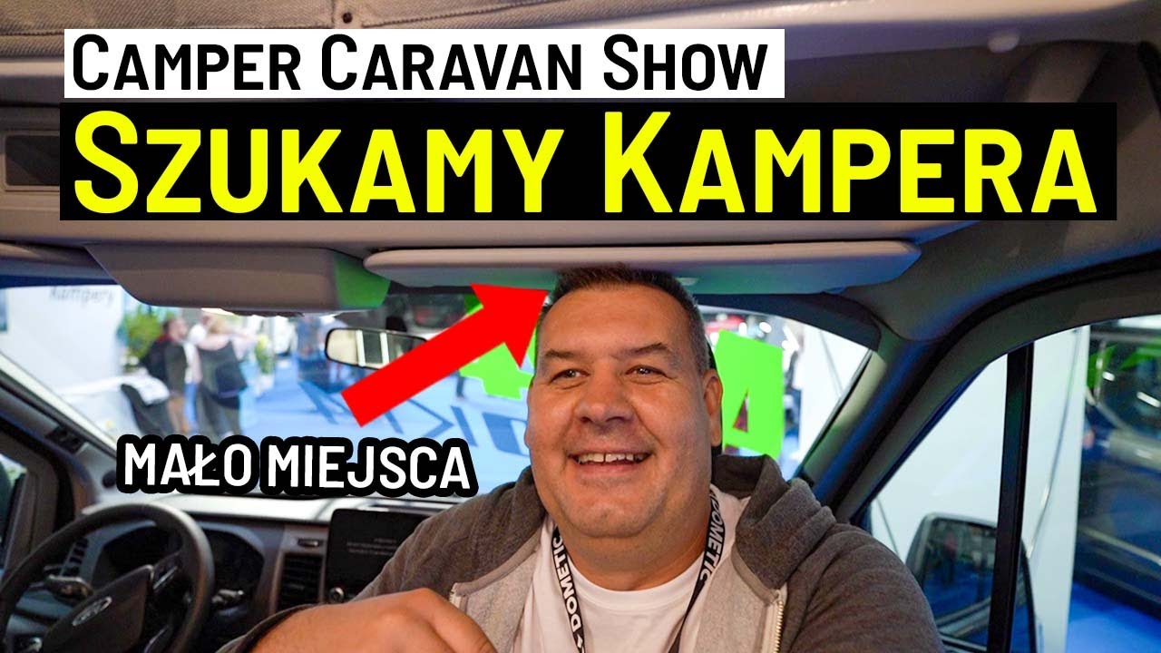 SZUKAMY KAMPERA ! Camper Caravan Show
