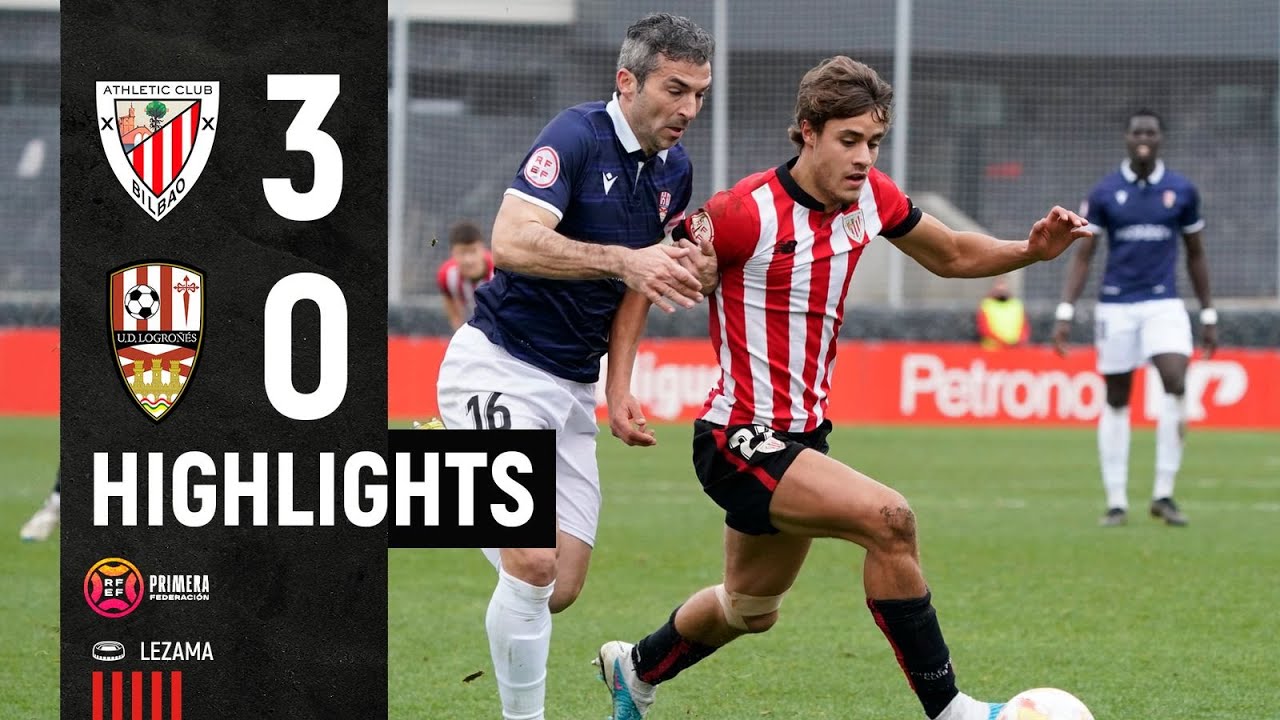 ⚽ Resumen I Bilbao Athletic 3-0 UD Logroñés I Laburpena I Primera Federación J21