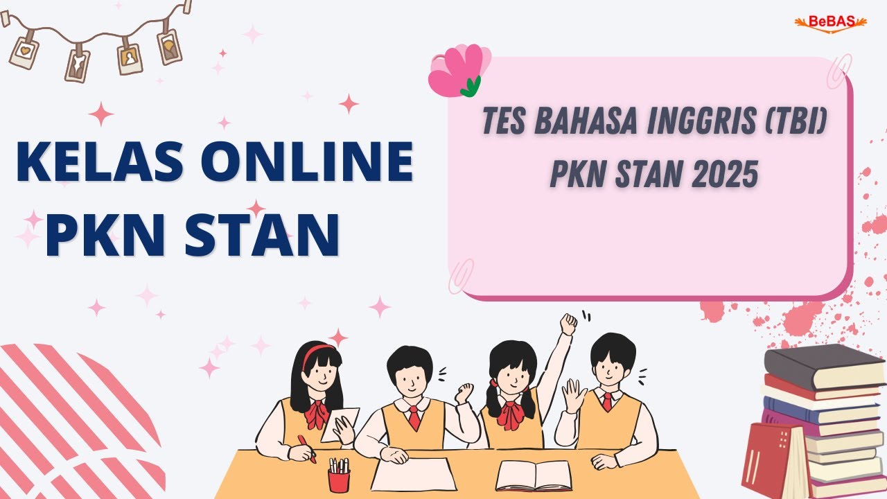 PEMBAHASAN SOAL TES BAHASA INGGRIS (TBI) PKN STAN 2025