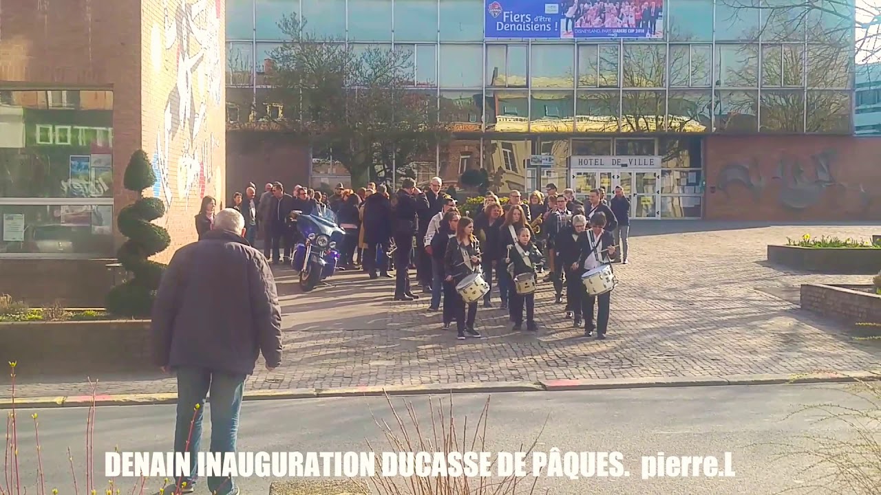 DENAIN INAUGURATION DUCASSE PÂQUES 2018