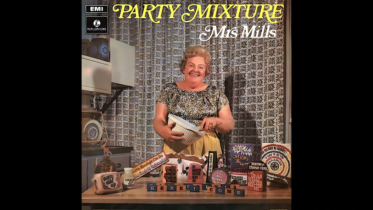 Mrs. Mills - There Is A Tavern In The Town