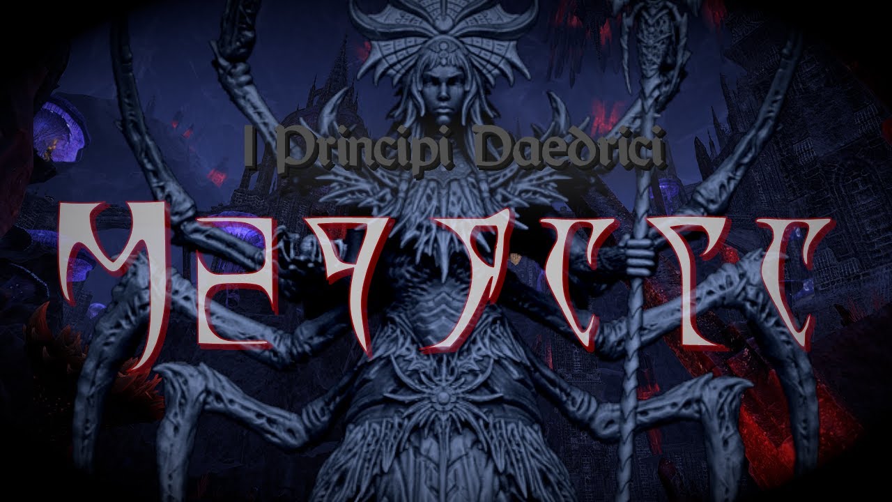 SKYRIM - I Principi Daedrici: Mephala