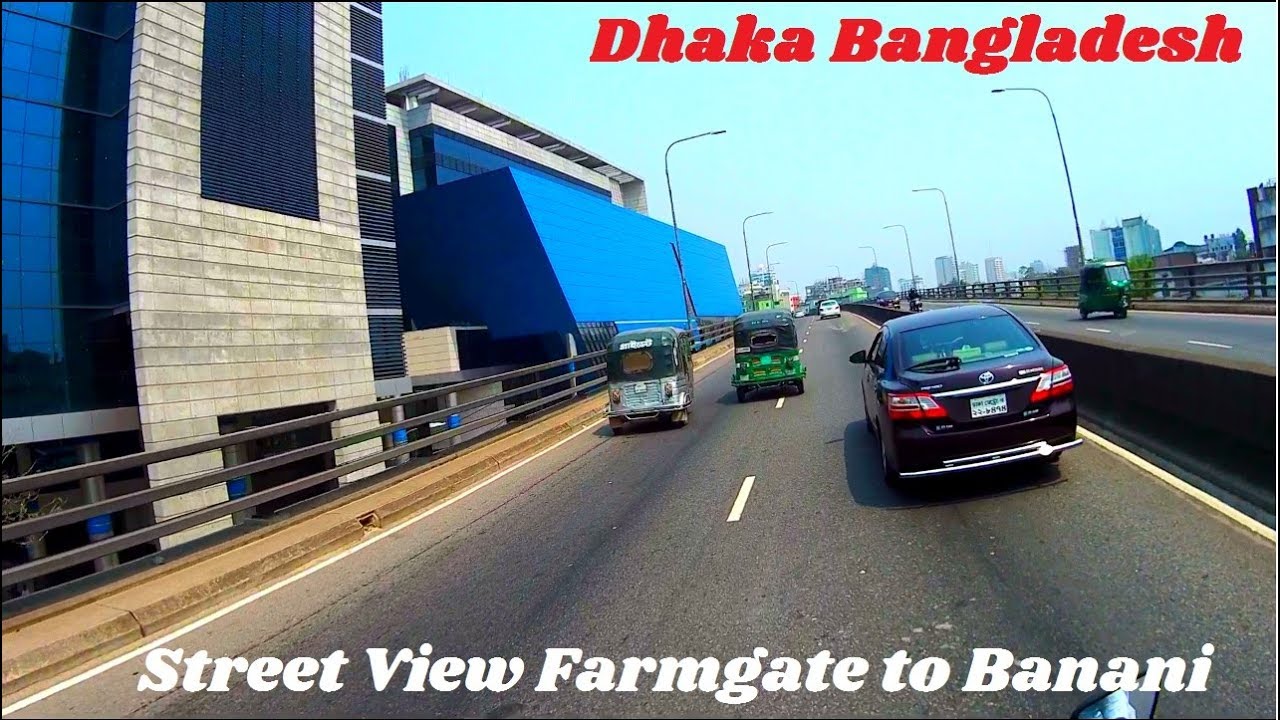 Dhaka City Motor Drive Farmgate to Banani Overpass | Farmget Dhaka | Banani Dhaka || Street View