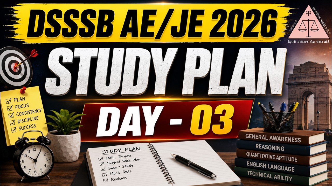 DSSSB AE/JE 2026 Day 03 | Daily Study Plan 🔥 60 Days Mission | Delhi Chalo Series
