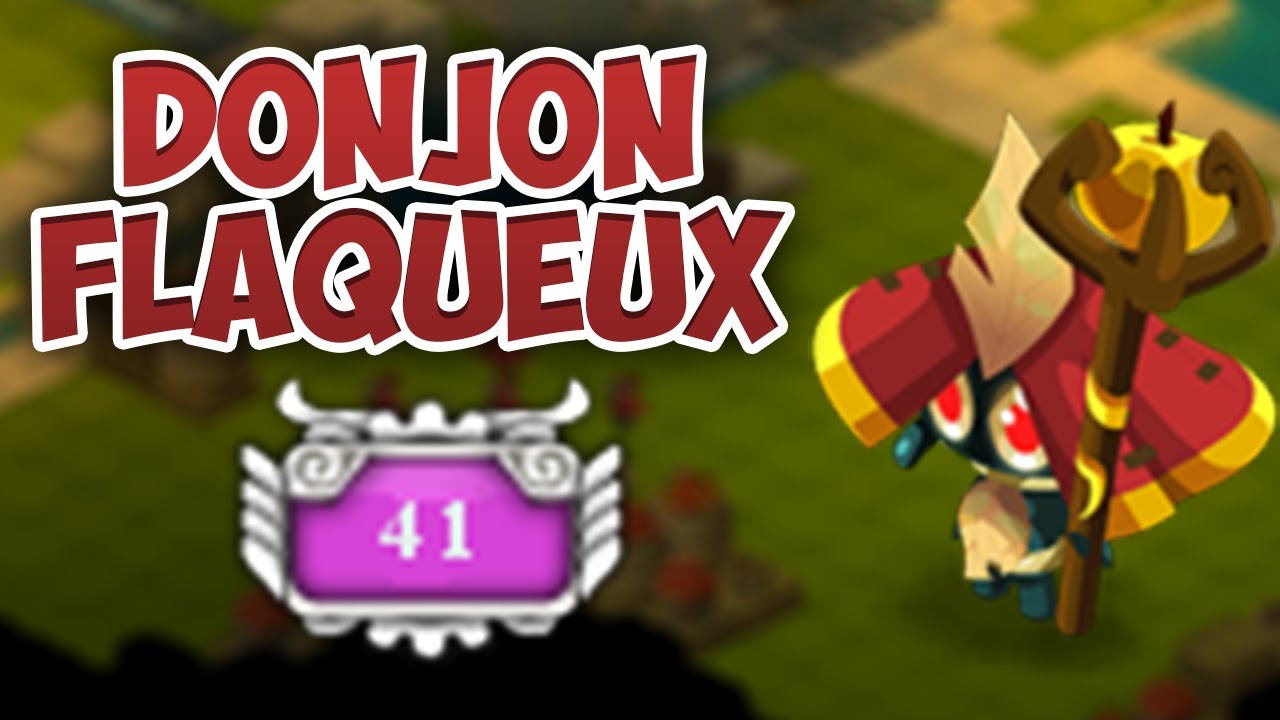 WAKFU - DONJON FLAQUEUX [STASIS 5]