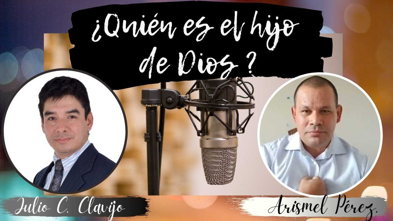 DEBATE: ¿Quién es el Hijo de Dios? ¿Dios Encarnado o Un Hombre Engendrado por Dios que no es Dios?