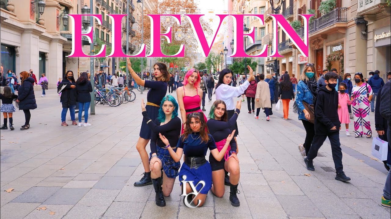 [KPOP IN PUBLIC SPAIN] IVE 아이브 - Eleven | Dance Cover by Unixy from Spain