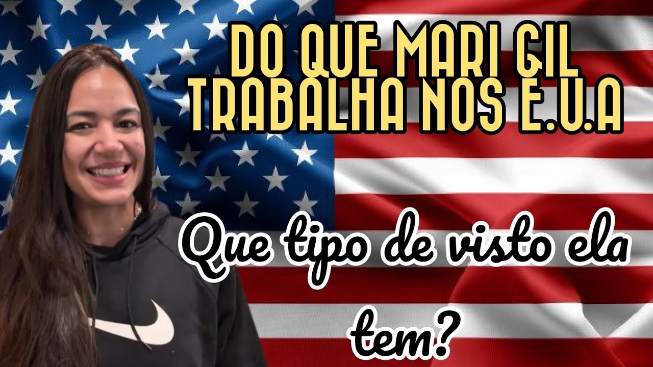 MARI GIL/ ESTÁ LEGAL NOS E.U.A?