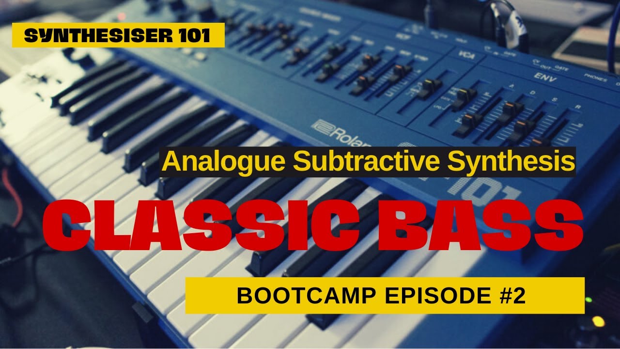 Classic Synth Bass Design