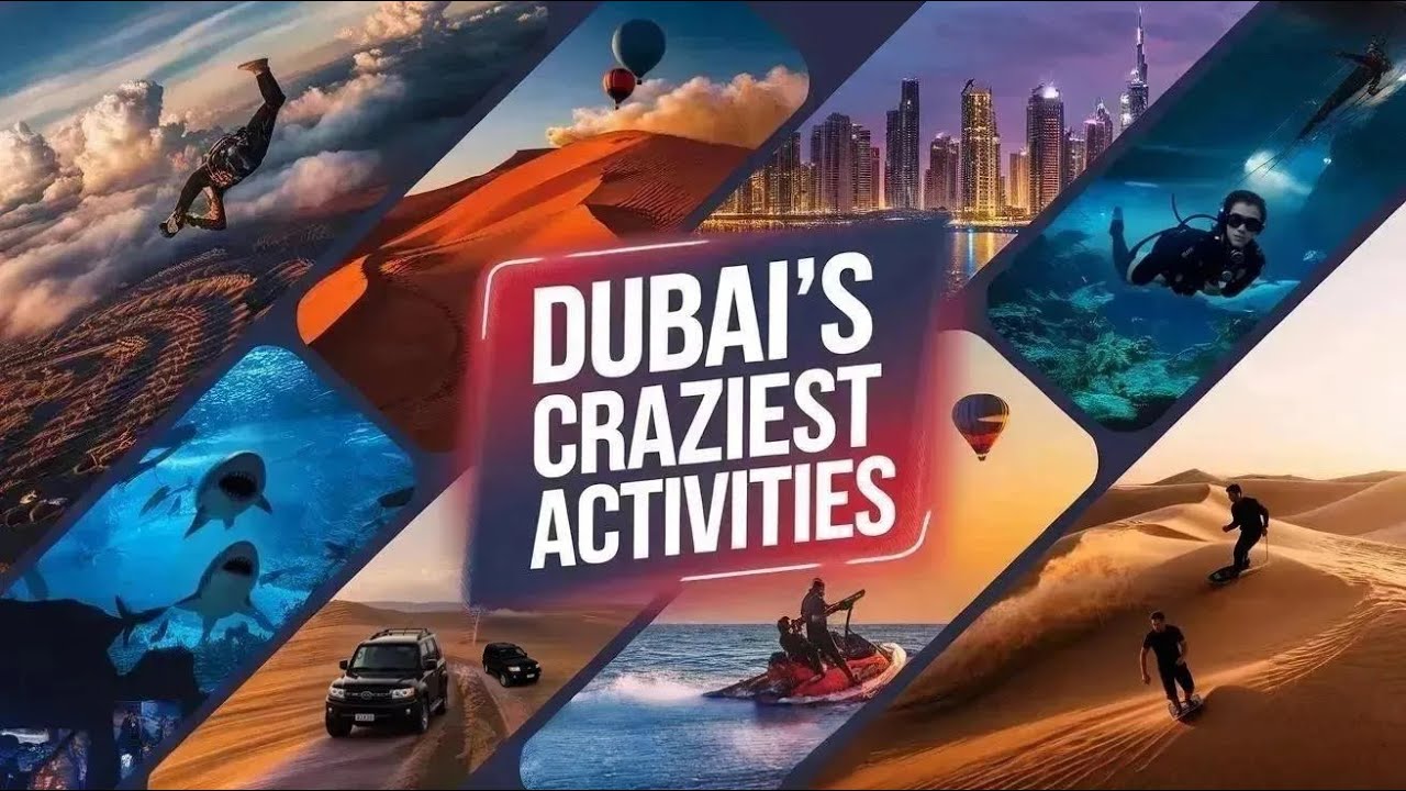 BEST Dubai Adventure Guide: 7 INSANE Activities (2025)