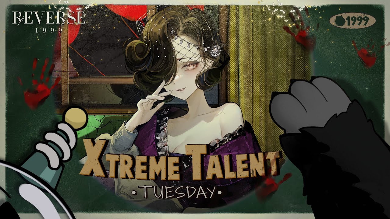 Xtreme Talent - Tuesday | Reverse: 1999