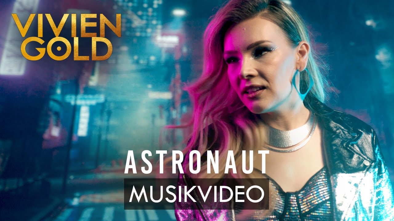 VIVIEN GOLD - Astronaut | Offizielles Musikvideo
