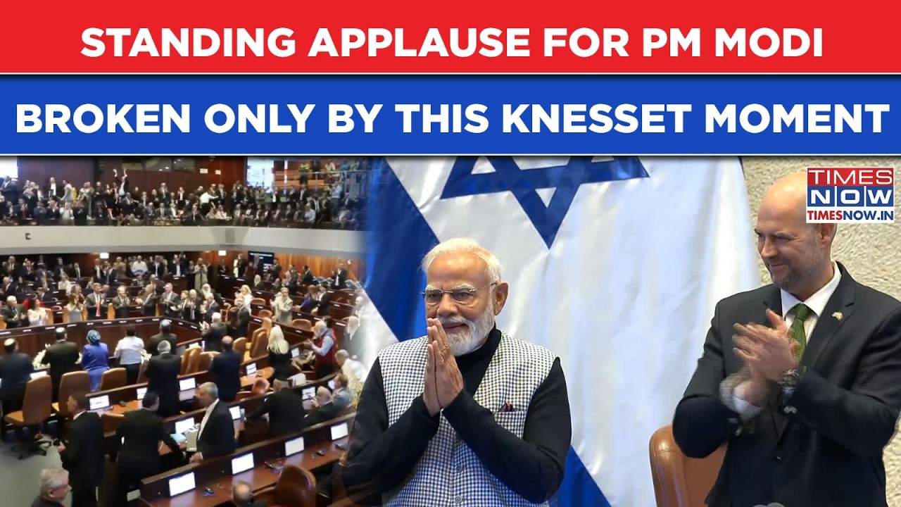 Israel: Indian PM Modi Gets Knesset Standing Applause, Broken Only By This As Netanyahu Watched