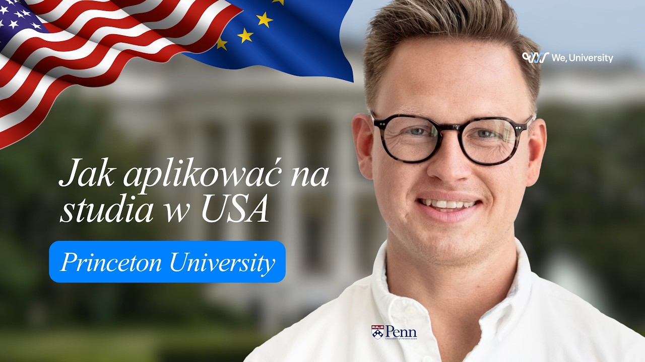 Princeton za 0 zł? ✅ Jak dostać się na najlepszy uniwersytet w USA! | WeUniversity.pl