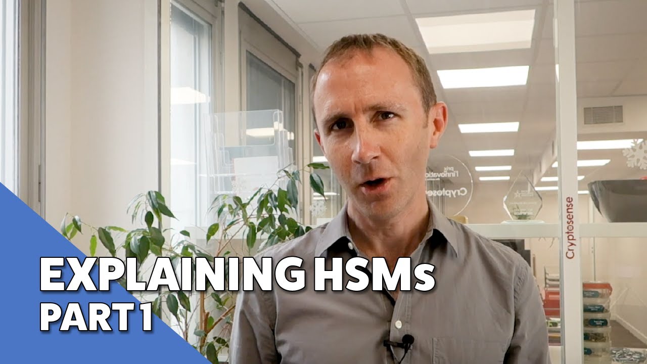 Explaining HSMs | Part 1 - What do they do?