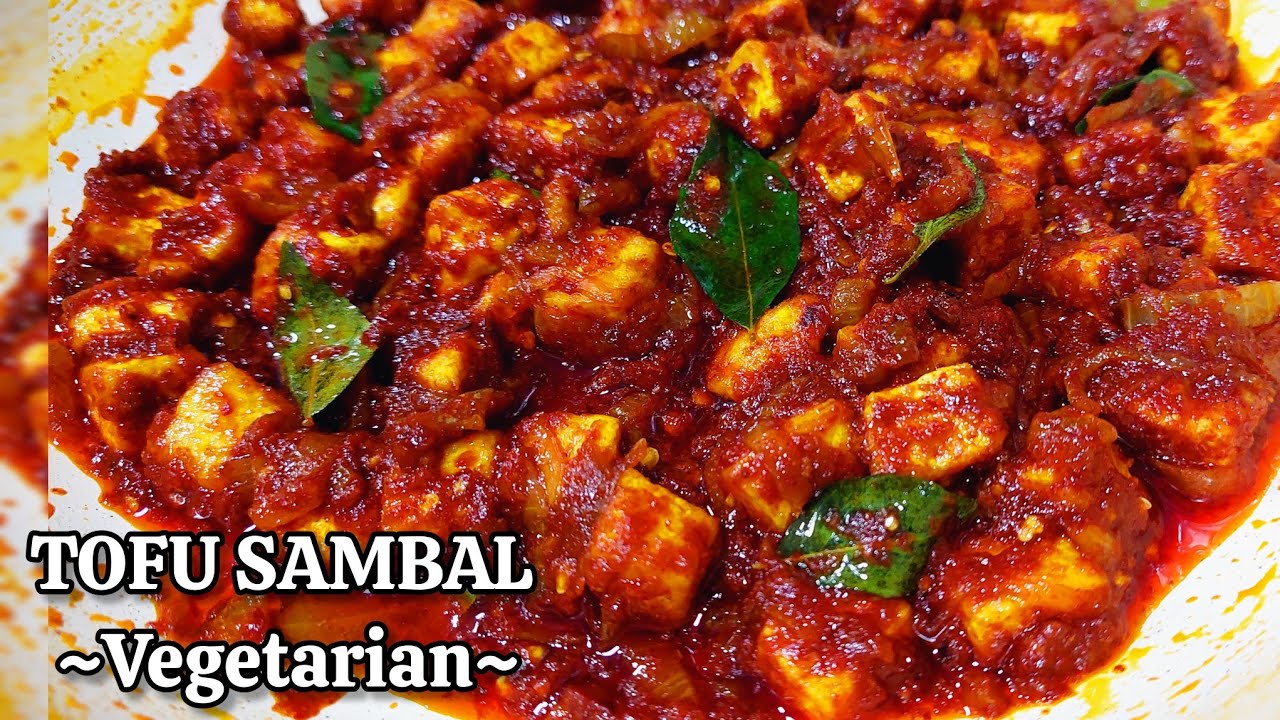 TOFU SAMBAL (Vegetarian),simple and delicious recipes 👌