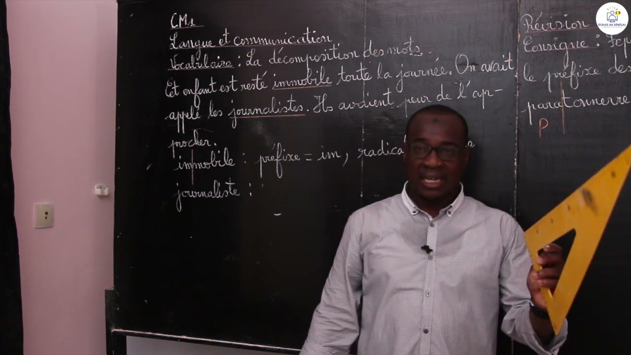 Cours - CM1 - Français : Vocabulaire / La décomposition des mots  / M. Gassama