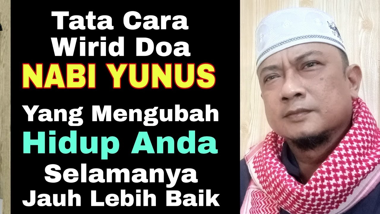 Cara Mengamalkan Wirid Doa Nabi Yunus, yang Akan Mengubah Hidup Anda Selamanya