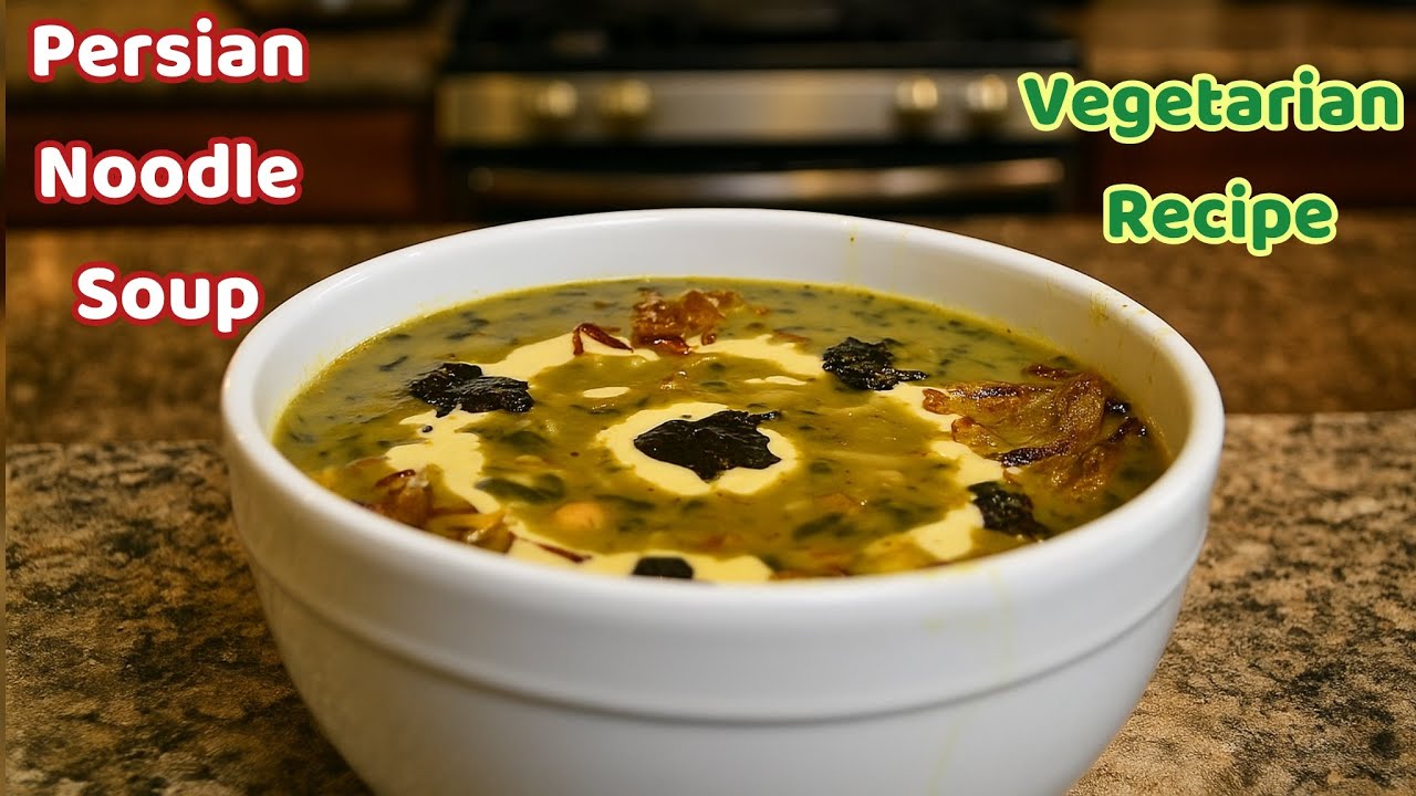Yummy Persian noodles soup for fall season,vegetarian recipe👌😋👌