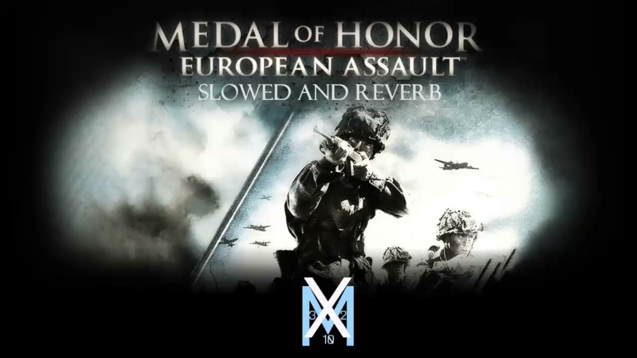 Medal Of Honor European Assault - Dogs of War Main Title [Slowed+Reverb] - XM 3210