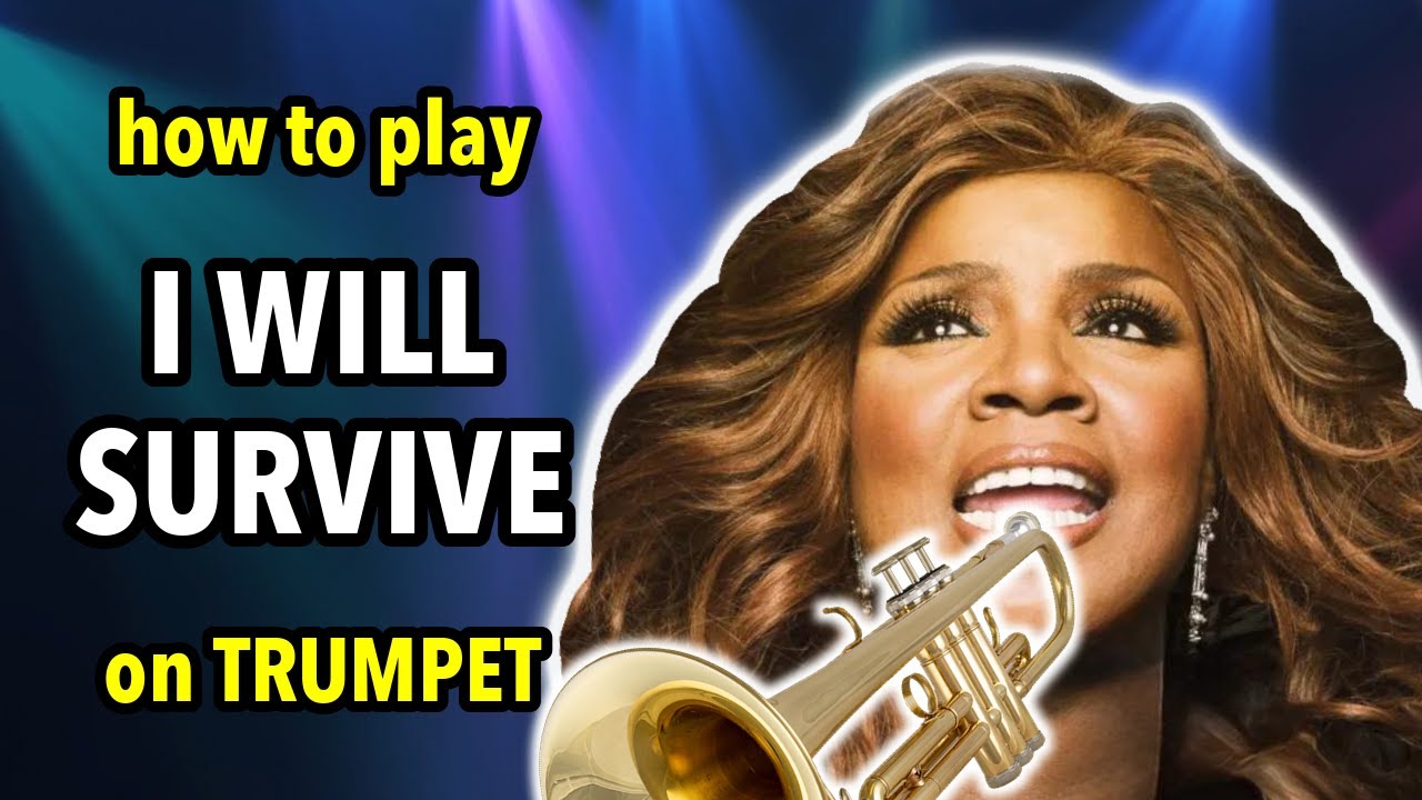 How to play I Will Survive on Trumpet | Brassified