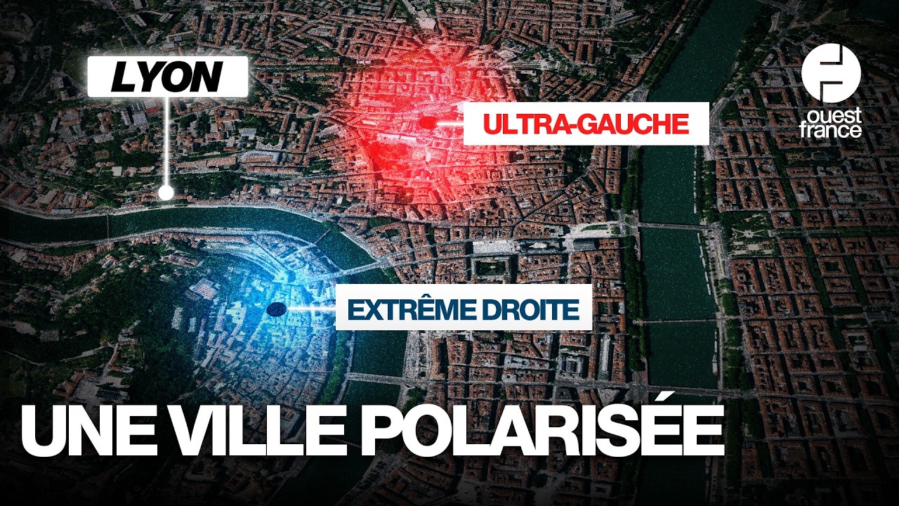 Extrême droite - ultra-gauche : comment Lyon est devenue la ville de la radicalité politique