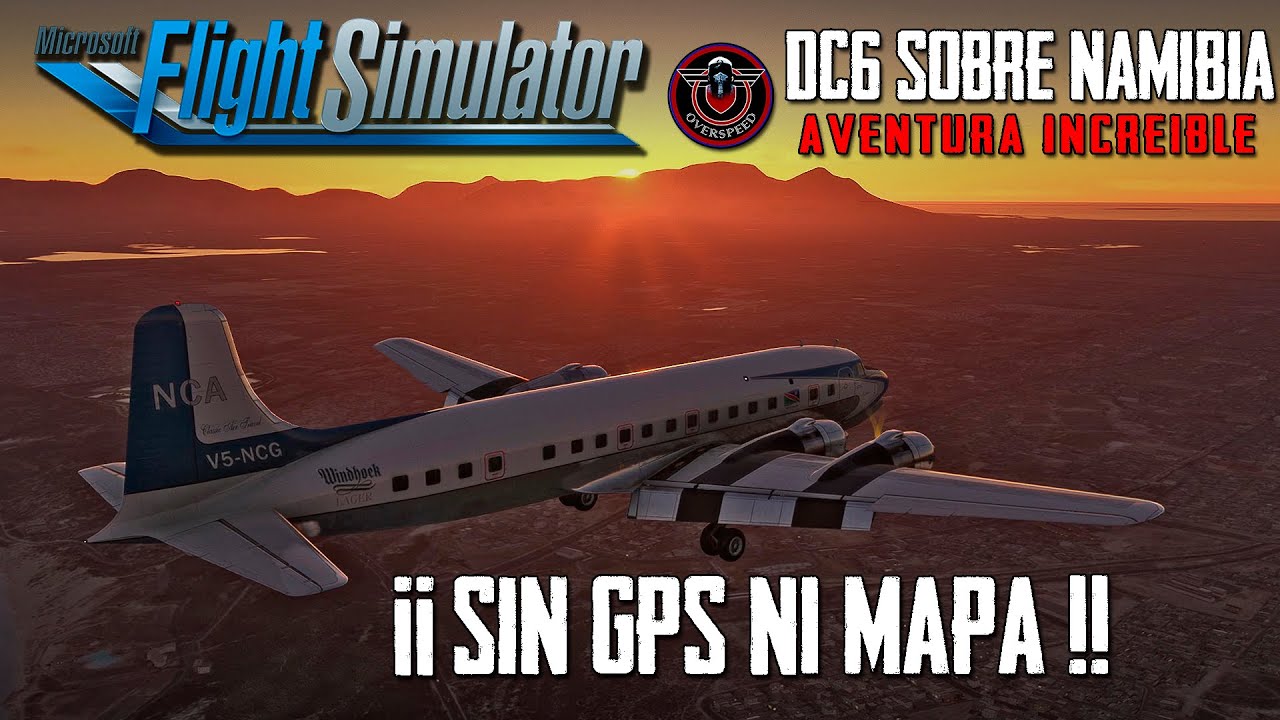 De Namibia a Ciudad del Cabo: Un Viaje Épico sin GPS en el avión mas EXIGENTE el Douglas DC6