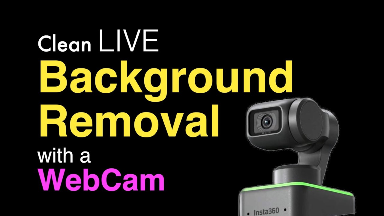 Clean Live Background Removal on a webcam