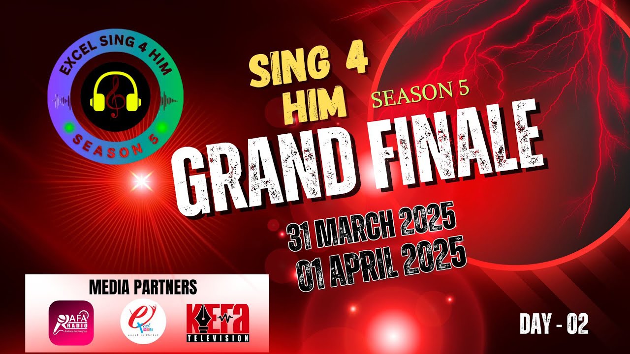 SING 4 HIM | SEASON 5 | GRAND FINALE | DAY 02 | EXCEL MEDIA T V