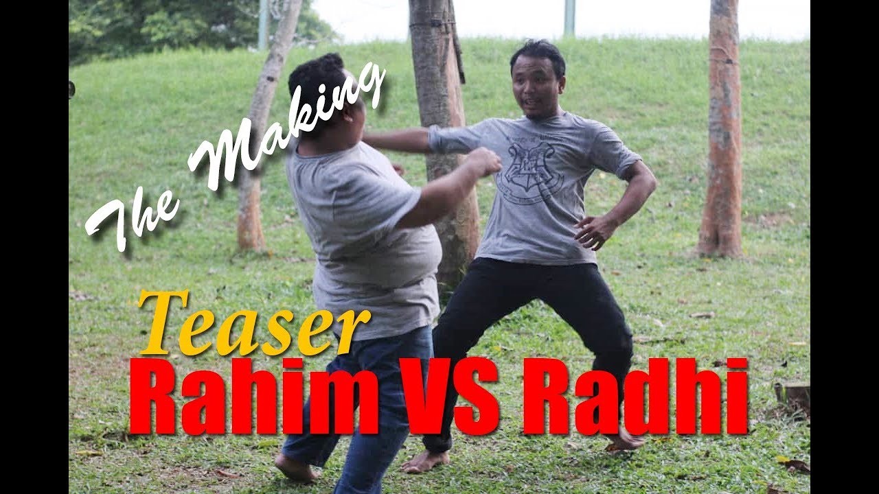 The Making Teaser Rahim Vs Radhi