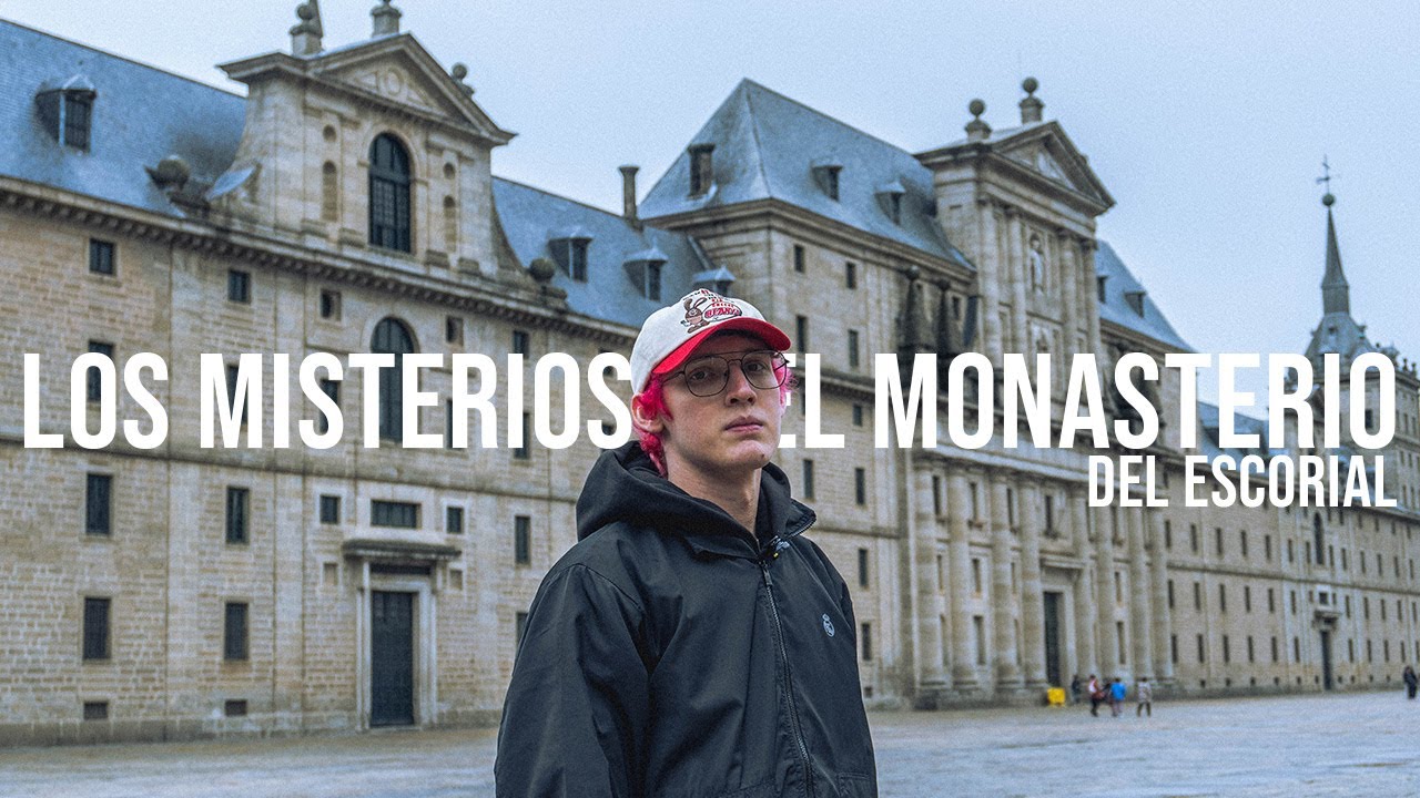 EL Monasterio del Escorial y Los Misterios de su Interior.