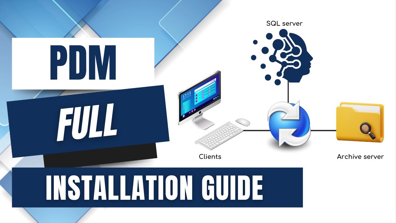 PDM Full Installation Guide