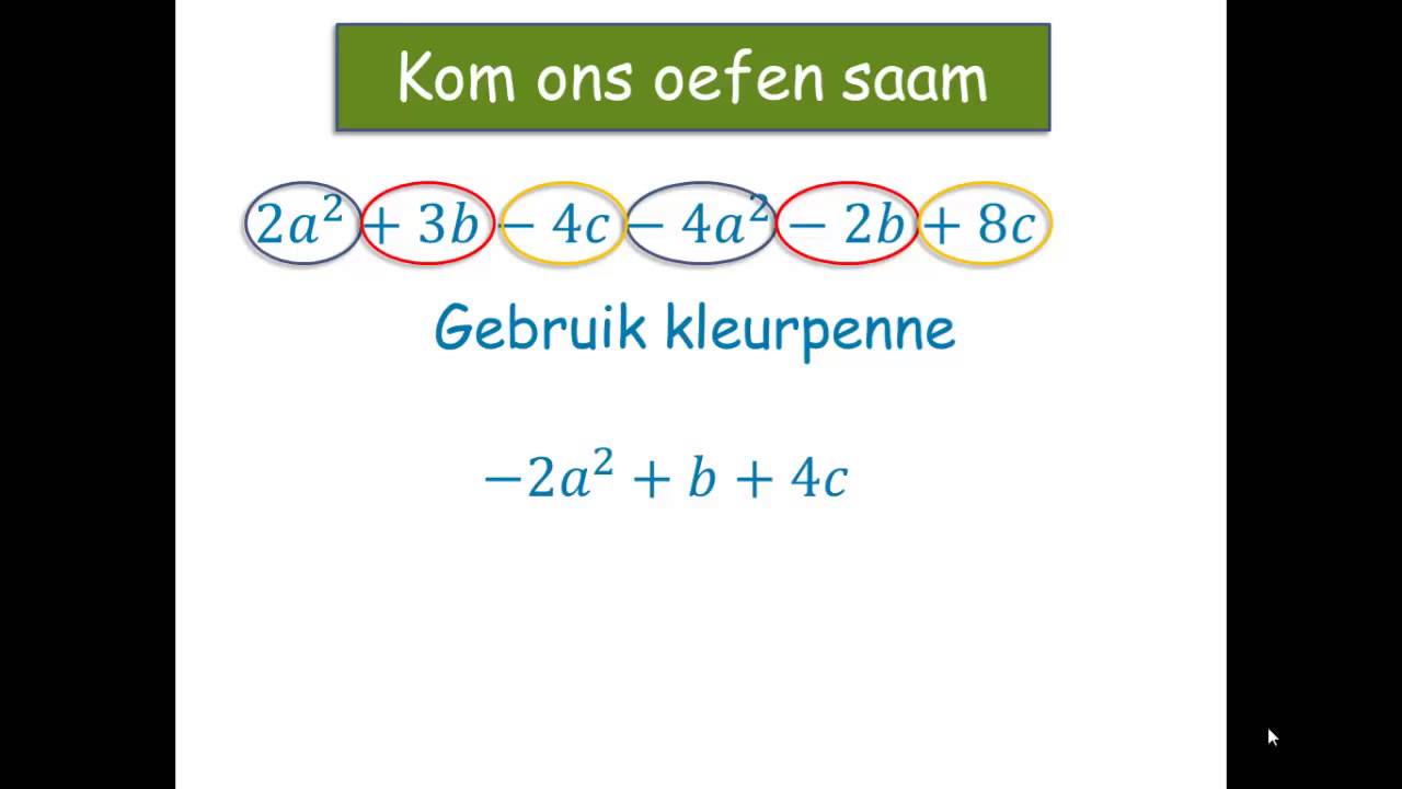 Vereenvoudig van algebraiese uitdrukkings