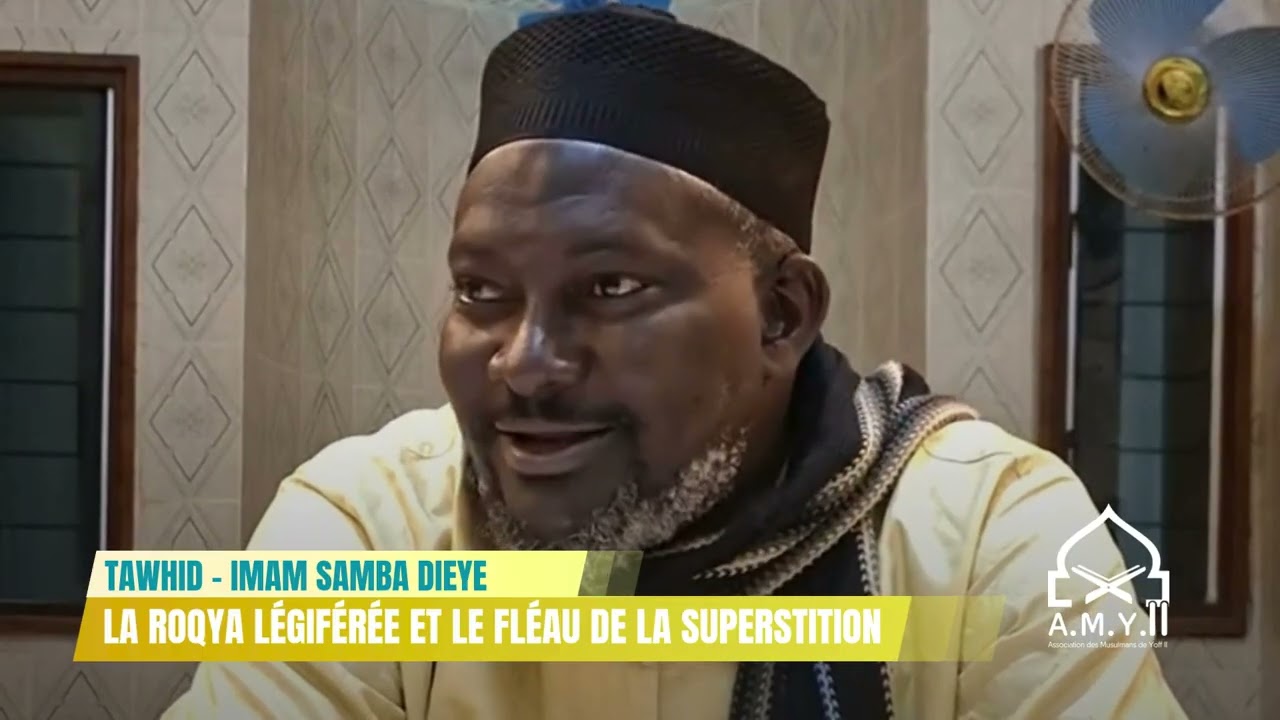 TAWHID | LA ROQYA LÉGIFÉRÉE ET LE FLÉAU DE LA SUPERSTITION
