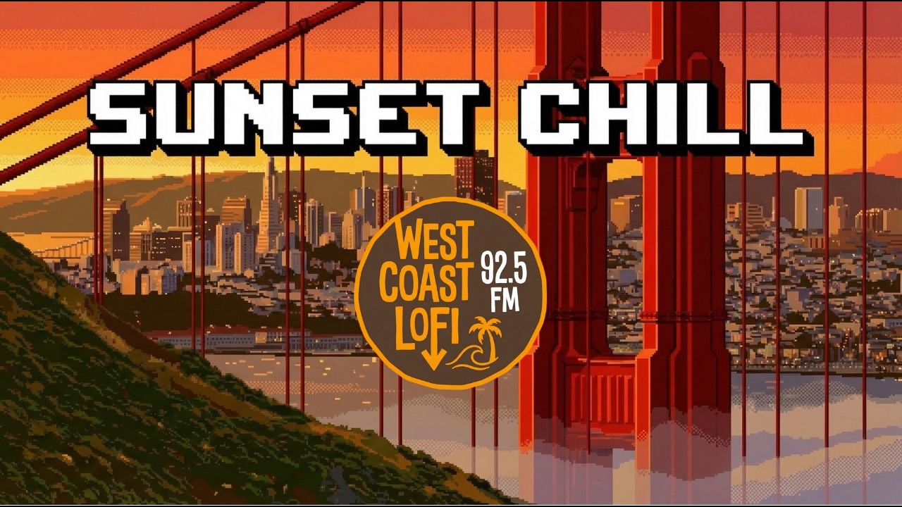 California Sunset Chill 🌅 Relaxing Music for Study, Work & Focus